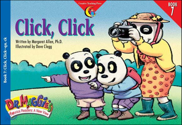 Dr. Maggie&#39;s Phonics Readers 7 : Click, Click