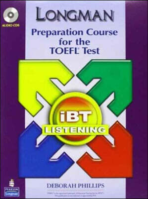 Longman Preparation Course for the TOEFL ibT