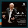 Bernard Haitink 말러: 교향곡 3번 (Mahler: Symphony No. 3) 베르나르트 하이팅크, 바이에른 방송교향악단