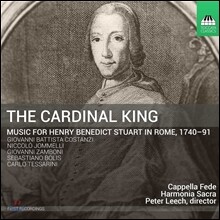 Cappella Fede 스튜어트 추기경의 로마 음악가들 (The Cardinal King - Music for Henry Benedict Stuart in Rome 1740-91) 카펠라 페데, 아르모니아 사크라