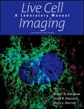 Live Cell Imaging: A Laboratory Manual