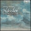 Michele Benuzzi 요한 빌헬름 해슬러: 건반 소나타 작품집 (Johann Wilhelm Hassler: Keyboard Sonatas) 미셀 베누치