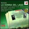 Maurizio Pollini / Katia Ricciarelli 로시니: 호수의 여인 (Rossini: La Donna del Lago) 카티아 리차렐리, 루치아 발렌티니 테라니, 마우리치오 폴리니
