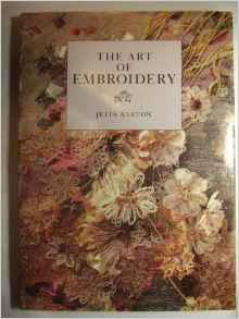 The Art of Embroidery Hardcover  