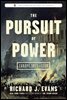 The Pursuit of Power