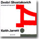 Keith Jarrett 쇼스타코비치 : 24개의 전주곡과 푸가 (Shostakovich : 24 Preludes and Fugues Op.87)