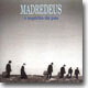 Madredeus - O Espirito Da Paz