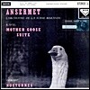 Ernest Ansermet 라벨: 발레음악 (Ravel: Mother Goose Suite)