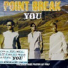 Point Break - You (Single)