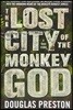 The Lost City of the Monkey God