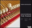 Linda Nicholson 피아노의 발견 - 크리스토포리 모델 피아노로 연주하는 주스티니, 헨델, 파라디시, 스카를라티 (Discovering the Piano - Handel / Scarlatti / Giustini / Paradisi) 린다 니콜슨