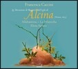 La Pifarescha / Elena Sartori 카치니: 오페라 '알치나' (Francesca Caccini: Alcina) 엘레나 사르토리, 알라바스트리나, 라 피파레스카