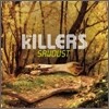The Killers - Sawdust
