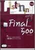 리스닝 명작 Final 파이널 500 (2009년)