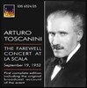 토스카니니 고별 콘서트: 1952년 9월 19일 라스칼라 극장 (Arturo Toscanini - The Farewell Concert At La Scala September 19Th 1952)