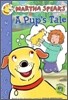 Martha Speaks : A Pup's Tale