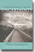 Comfortable with Uncertainty