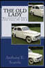 The Old Lady: Restoration of Dad's 1958 Volvo PV 444 L