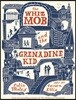 The Whiz Mob and the Grenadine Kid