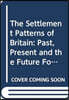 Settlement Patterns of Britain