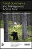 Forest Governance and Management Across Time