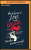 The Game of Love and Death