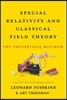 Special Relativity and Classical Field Theory: The Theoretical Minimum