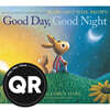 Good Day, Good Night