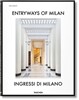Entryways of Milan