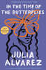 In the Time of the Butterflies