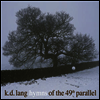 K.D. Lang - Hymns Of The 49th Parallel (LP)