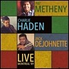Pat Metheny / Charlie Haden / Jack Dejohnette (팻 매스니, 찰리 헤이든, 잭 디조네트) - Live Montreal '89 [LP]