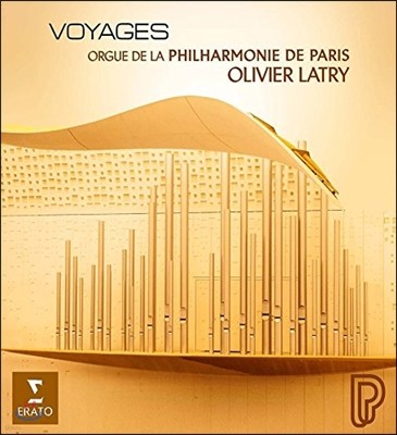 Olivier Latry 오르간 여정 - 오르간 편곡집 (Voyages) 올리비에 라트리