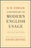 A Dictionary of Modern English Usage