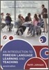 Introduction to Foreign Language Learning and Teaching