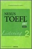 NEXUS TOEFL iBT LISTENING LEVEL 2 넥서스 토플 리스닝 레벨 2 카세트테이프