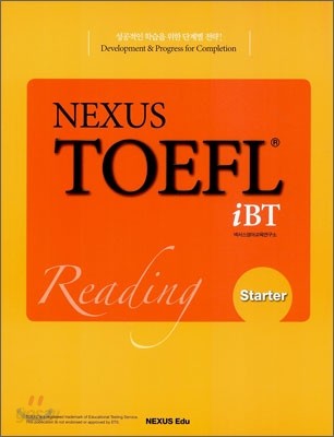 NEXUS TOEFL iBT READING STARTER 넥서스 토플 리딩 스타터