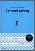 CONCEPT MAKING 콘셉트 메이킹