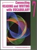 Connecting Reading and Writing with Vocabulary 7 : Student Book