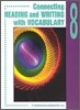 Connecting Reading and Writing with Vocabulary 8 : Student Book