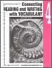 Connecting Reading and Writing with Vocabulary 4 : Teacher Guide