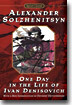 One Day in the Life of Ivan Denisovich