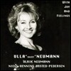 Ulla Sniff Neumann (울라 스니프 뉴만) - With Joy and Feelings