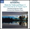 크리스티안 신딩: 바이올린과 피아노를 위한 작품 1집 (Christian Sinding: Music For Violin & Piano Vol.1)