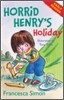 Horrid Henry's Holiday