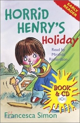 Horrid Henry&#39;s Holiday (Book+CD)