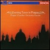 프라하의 황혼 - 프라하 실내 관현악단 앙코르 (Evening Tunes In Prague: Prague Chamber Orchestra Encore)