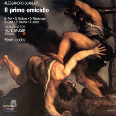 Rene Jacobs 알레산드로 스카를라티: 오라토리오 '최초의 살인' (Alessandro Scarlatti: Il Primo Omicidio) 르네 야콥스, 베를린 고음악 아카데미
