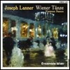 Ensemble Wien 요제프 라너: 비엔나 무곡 (Joseph Lanner: Viennese Dances)