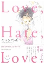 Love,Hate,Love.